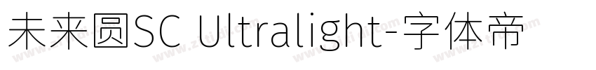 未来圆SC Ultralight字体转换